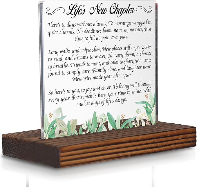 Life’s New Chapter Retirement Acrylic Desk Sign with Poem, Inspirational Gift for Women Men, Christian Office Decor, Farewell Keepsake for Coworker Friend Parent PA124