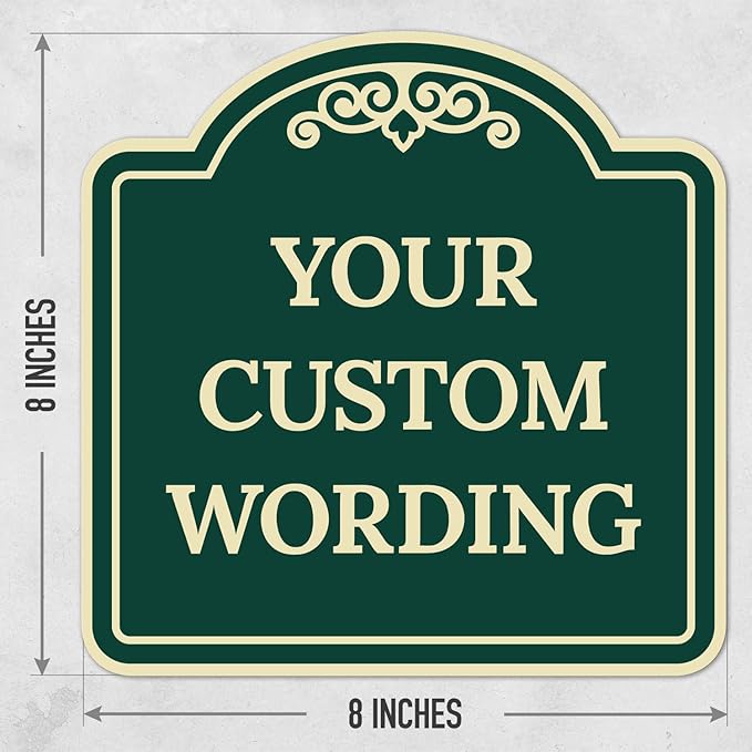Custom Decorative Sign, Personalized Metal Sign for Business, Driveway, Home, Airbnb, Office Door Plaque,Green Background Sign, 8x8 Inches, ACM, Fade Resistant, Made in USA by Sigo Signs
