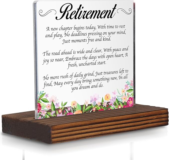 Retirement Acrylic Desk Sign with Poem, Inspirational Gift for Women Men, New Chapter Christian Plaque, Floral Office Decor, Farewell Keepsake for Coworker Friend Parent PA125