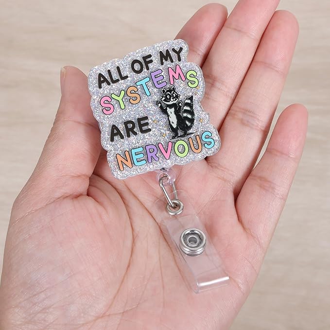 All of My Systems are Nervous Funny Nurse Badge Reel, Cute Raccoon Retractable ID Card Badge Holders, Work Badge Clip for ICU ER ED EMT Labor and Delivery Psychiatry Night Shift Nurse Social Workers