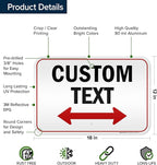 Custom Arrow,Custom Directional Sign, Two Way Arrow,12x18 Inches, 3M EGP Reflective, Rust Free .063 Aluminum, Fade Resistant, Made in USA by My Sign Center