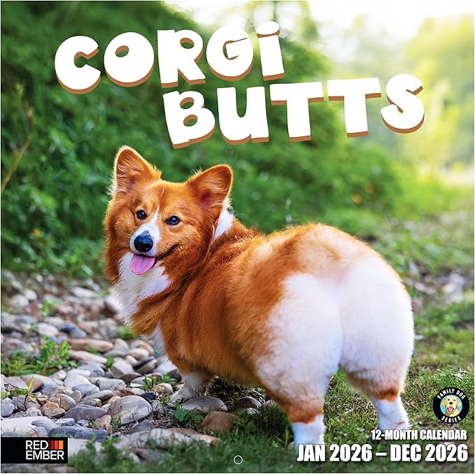 RED EMBER Corgi Butts 2026 Wall Calendar 12 Month | 12" x 24" Open | Thick & Sturdy Paper | Holiday Gift | Funny Cute Puppy Dog Calendar 2026