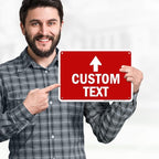 Custom Arrow,Custom Directional Sign, Up Arrow,7x10 Inches, 55 mil thick HDPE (high density polyethylene) Made in USA by My Sign Center