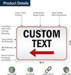 Custom Arrow Directional Sign, Left Arrow, 12x18 Inches, 3M EGP Reflective, Rust Free .063 Aluminum, Fade Resistant, Made in USA by My Sign Center