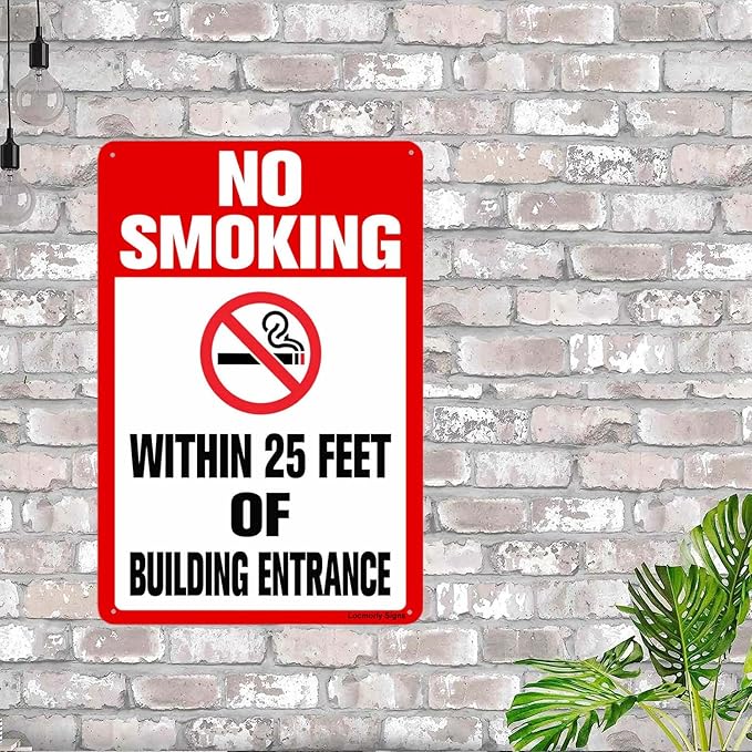 Locmorly No Smoking Within 25 Feet Of Building Entrance Sign, 8x12 Inch, Aluminum Sign