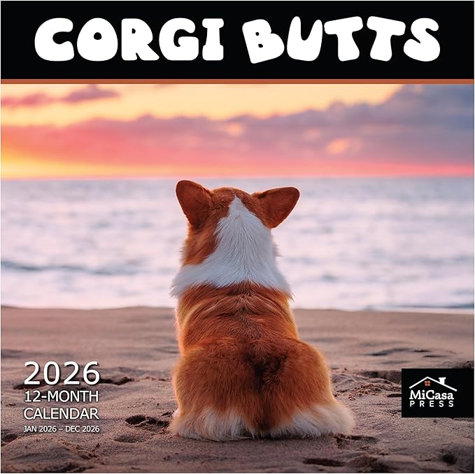 MICASA PRESS Corgi Butts 2026 Wall Calendar 12 Month | 12" x 24" Open | Thick & Sturdy Paper | Holiday Gift | Cute Puppy Funny Dog Calendar 2026