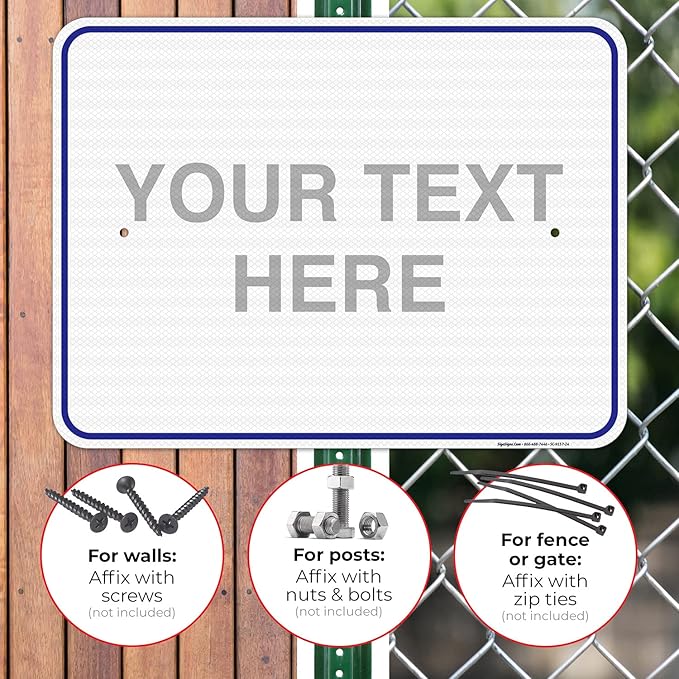 Custom Sign, Personalized Metal Signs, Customize for Office, Business, Workplace, Home, Airbnb, Delivery Blue Signs, 18x24 Inches, 3M EGP Reflective .080 Aluminum, Fade Resistant, Made in USA
