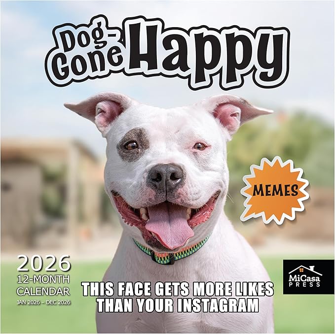 MICASA PRESS Dog-Gone Happy 2026 Wall Calendar 12 Month | 12" x 24" Open | Thick & Sturdy Paper | Holiday Gift | Meme Pooches Puppy Funny Dog Calendar 2026