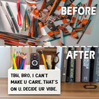 XPH Funny Pen Pencil Holder Organizer for Desk, High School Classroom Decor, Funny Tbh Bro I Can't Make U Care Wooden Box Sign for Home Office Classroom Desk Tabletop Decorations