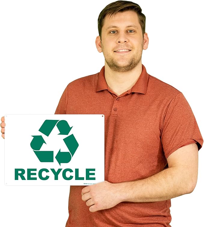 Brimar - 14 x 10" - Recycle Sign - .055″ Polyethylene Plastic - Clear Message - Easy Installation
