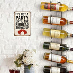 Funny Vintage Redhead Metal Sign –“IT’S NOT A PARTY UNTIL THE REDHEAD SHOWS UP” Retro Wall Decor for Home Bar, Game Room, or Party Space – Humorous Gift for Redheads, Friends, and Fun Lovers (Redhead)
