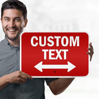 Custom Arrow,Custom Directional Sign, Two way Arrow,12x18 Inches, 3M EGP Reflective, Rust Free .063 Aluminum, Fade Resistant, Made in USA by My Sign Center