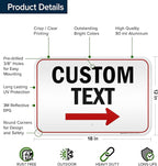 Custom Arrow Directional Sign by My Sign Center - Right Arrow, 12x18 Inches, 3M EGP Reflective, Rust Free .063 Aluminum, Fade Resistant, Made in USA