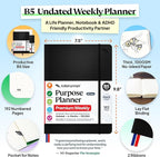 Purpose Planner Notebook B5 7.5”x9.8” Undated 2026 Daily Weekly and Monthly Productivity Goal Setting Tool for Work Home ADHD for Adults Self Care Journal