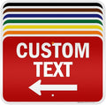 Custom Arrow,Custom Directional Sign, Left Arrow,12x18 Inches, 3M EGP Reflective, Rust Free .063 Aluminum, Fade Resistant, Made in USA by My Sign Center
