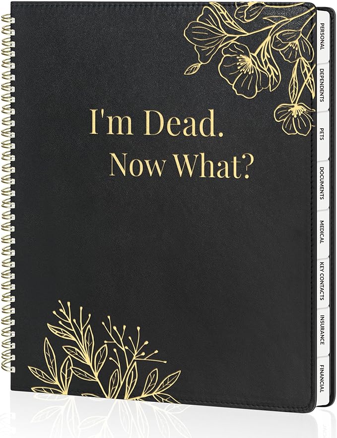 SUNEE End of Life Planner - I‘m Dead Now What Planner, Large Print Spiral-Bound Estate Organizer with Tabs for Seniors & Family. Covers Final Wishes, Passwords & Funeral Planning.A4（9"x11.2"),Black