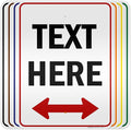 Custom Arrow,Custom Directional Sign, Two Way Arrow,18x24 Inches, 3M EGP Reflective, Rust Free .080 Aluminum, Fade Resistant, Made in USA by My Sign Center